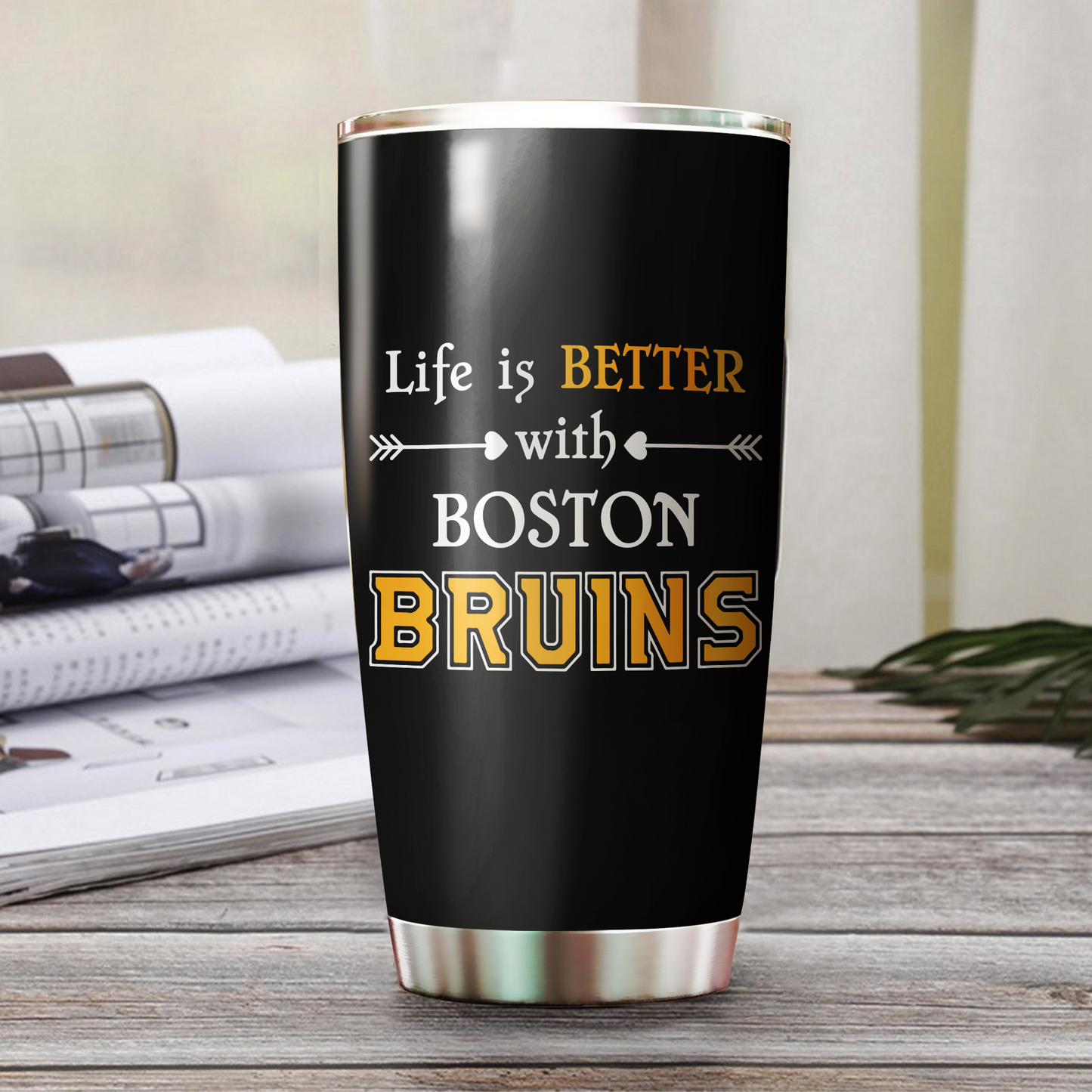 Life Is Better With Bruins Tumbler