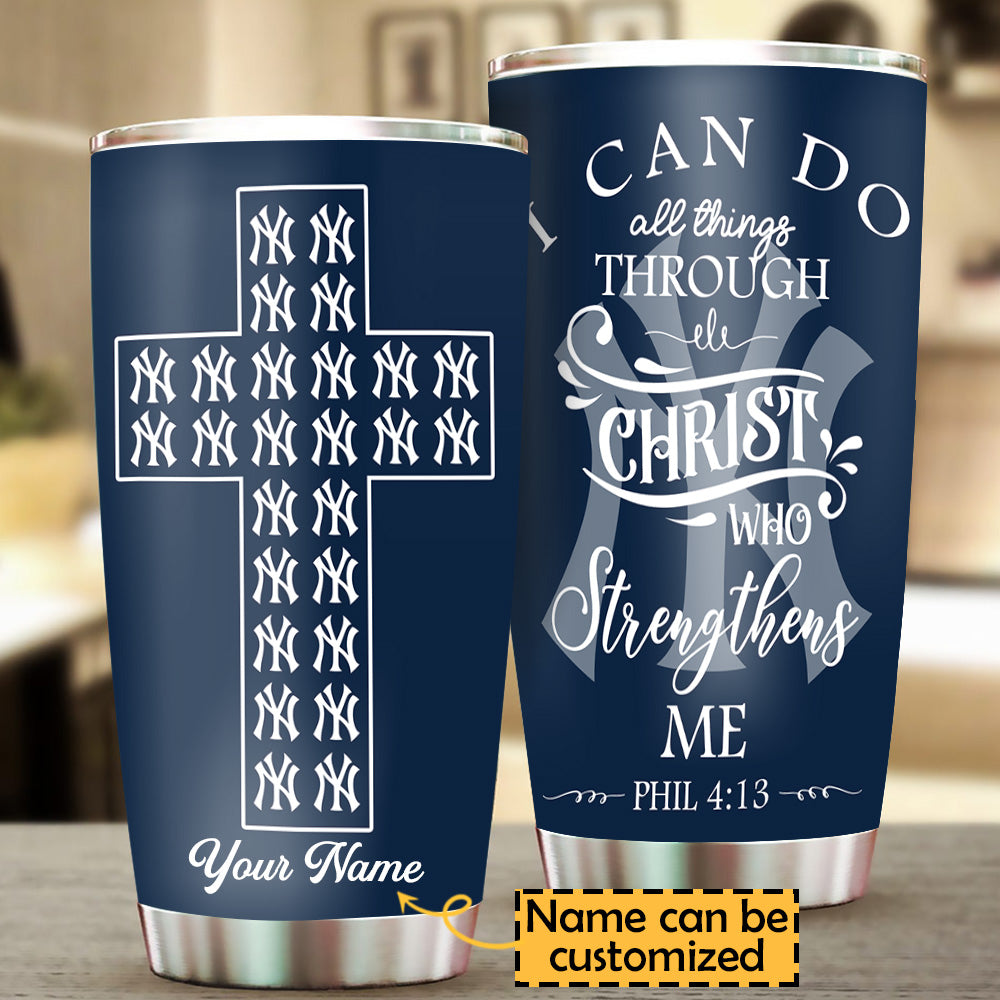 I Can Do All Things Stainless Steel Tumbler - NYYK