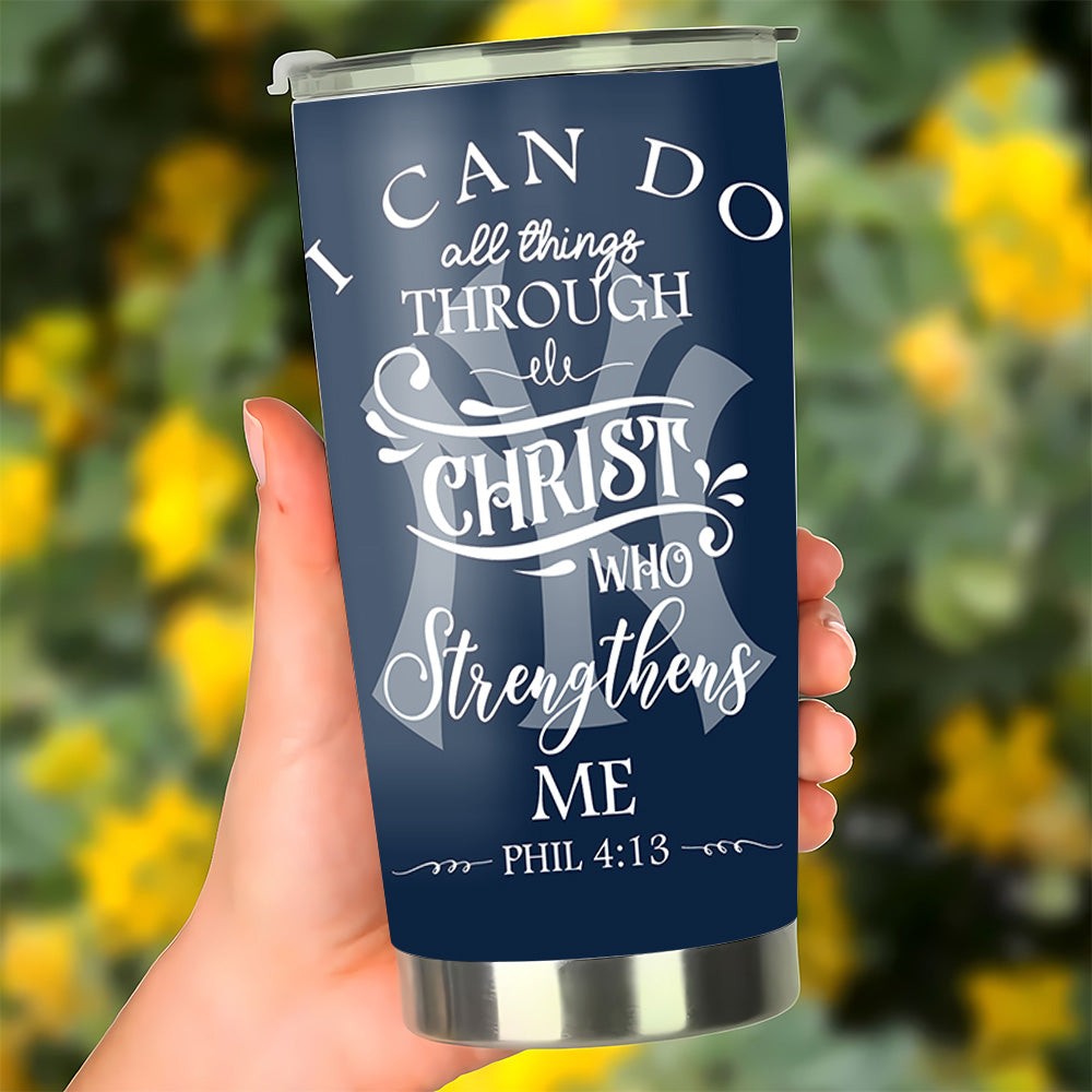 I Can Do All Things Stainless Steel Tumbler - NYYK