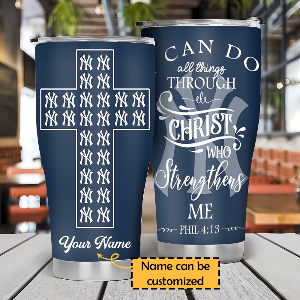 I Can Do All Things Stainless Steel Tumbler - NYYK