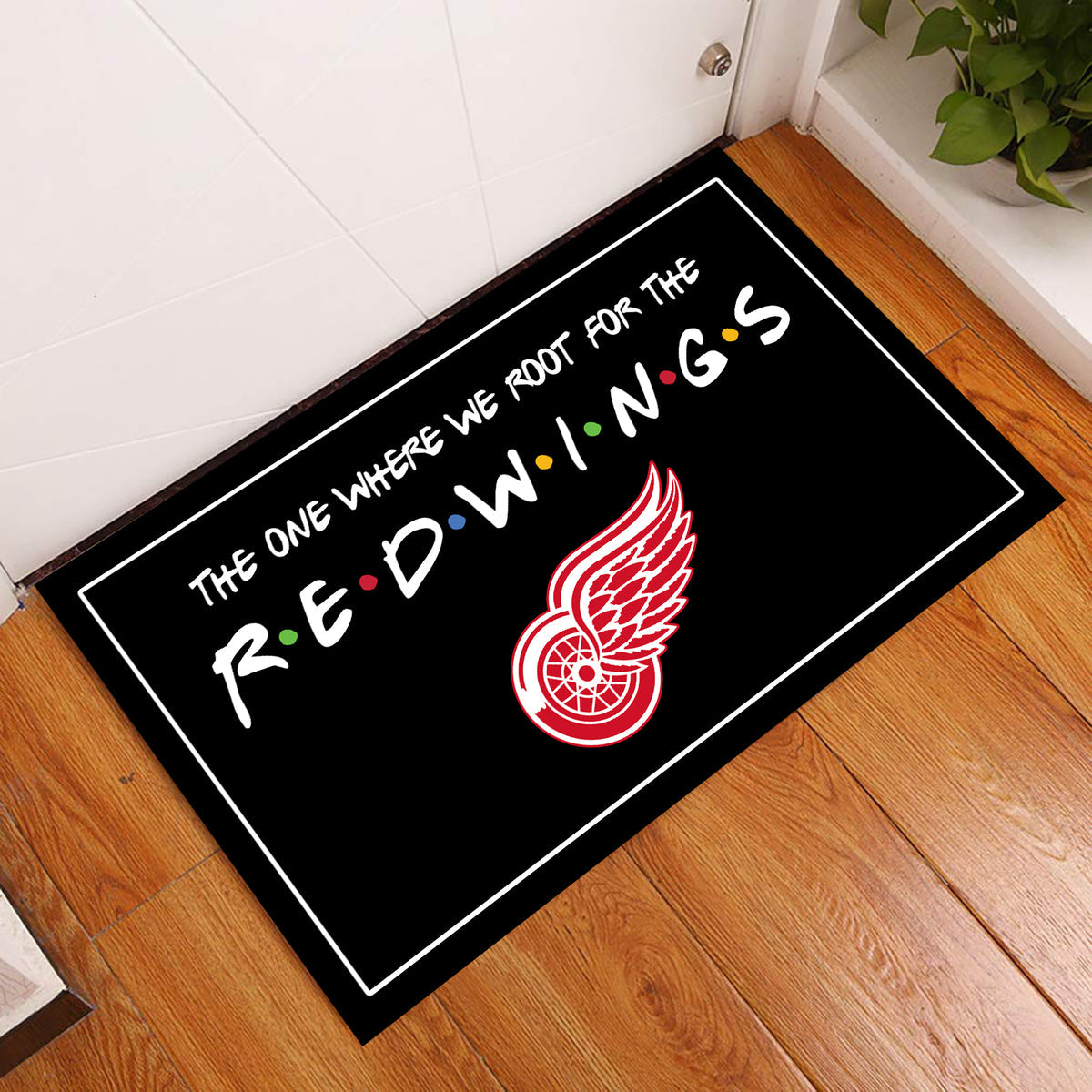The One Where We Root For The DTRW - Anti Slip Indoor Doormat