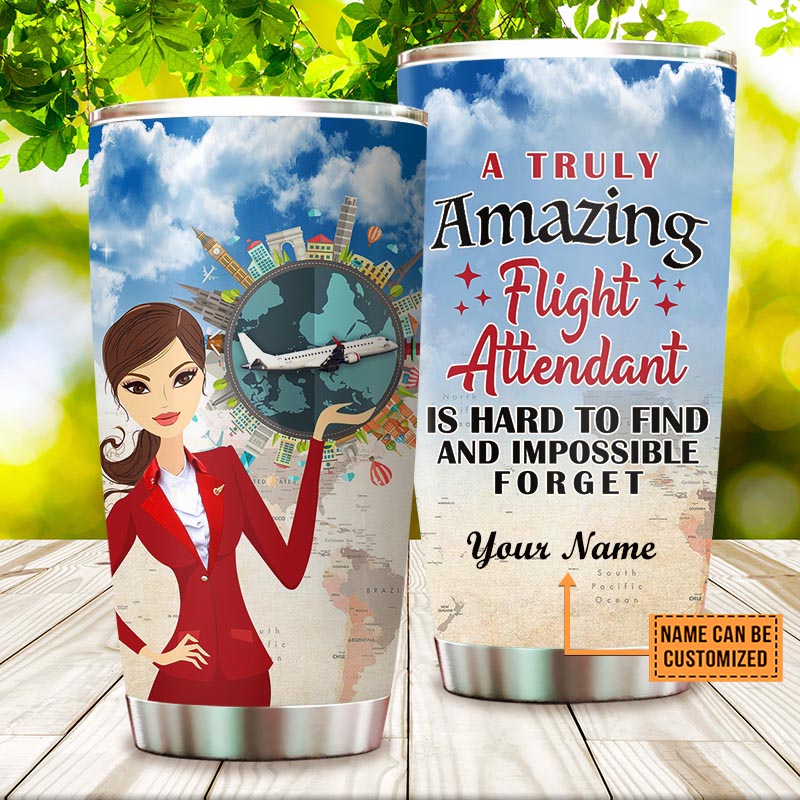 Personalized Flight Attendant Truly Amazing Tumbler