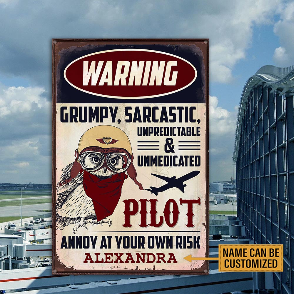 Personalized Pilot Warning Metal Sign