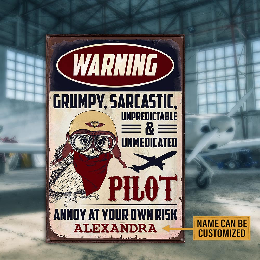 Personalized Pilot Warning Metal Sign