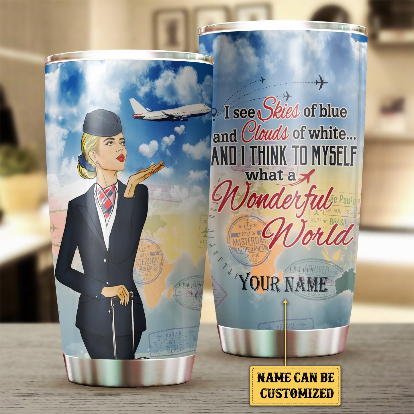 Personalized And I Think To Myself What A Wonderful World Flight Attendant Tumbler
