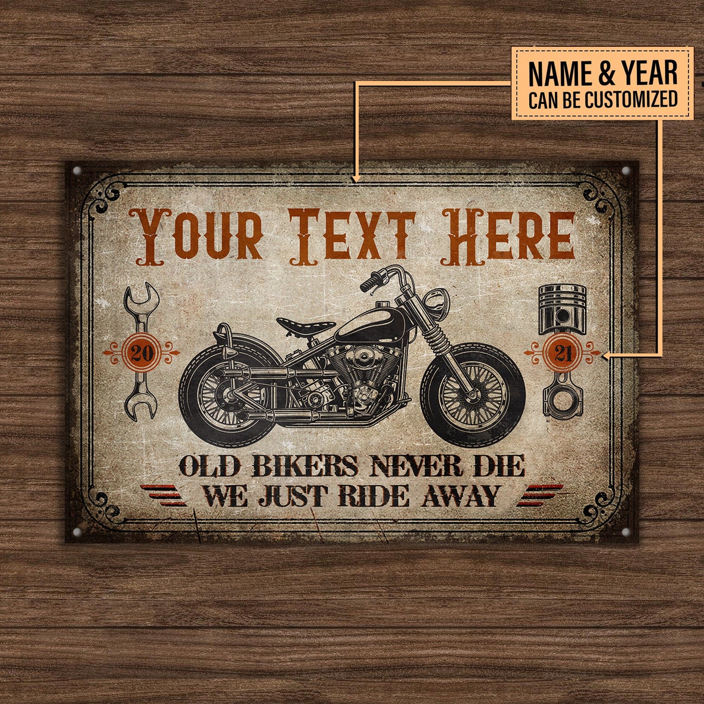 Personalized Old Bikers Never Die We Just Ride Away Classic Metal Sign