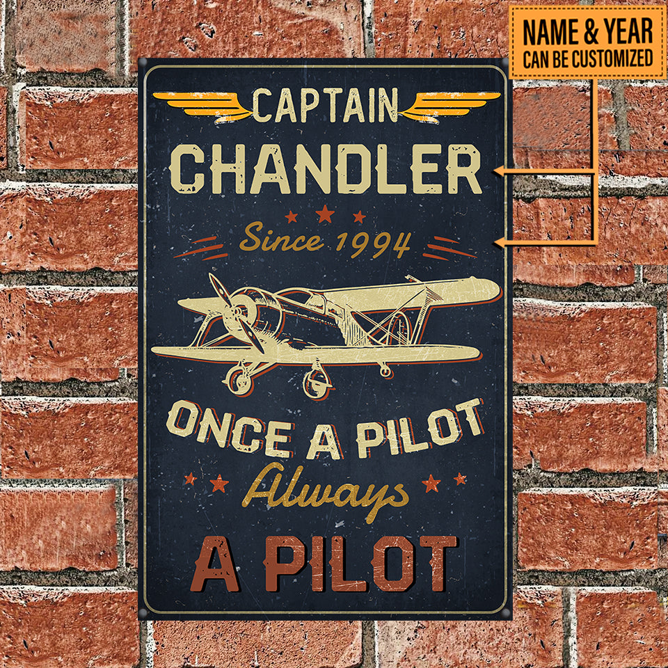 Personalized Once A Pilot Always A Pilot Caption Metal Sign