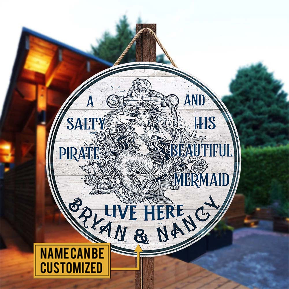Personalized A Salty Pirate And His Beautiful Mermaid Live Here Pallet Wood Circle Sign