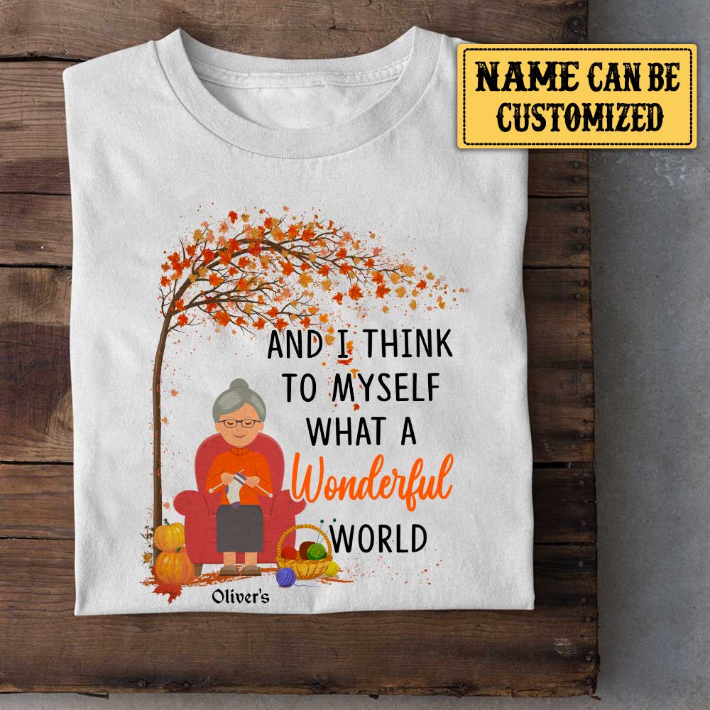 Personalized And I Think To Myself What A Wonderful World Knitting Shirt