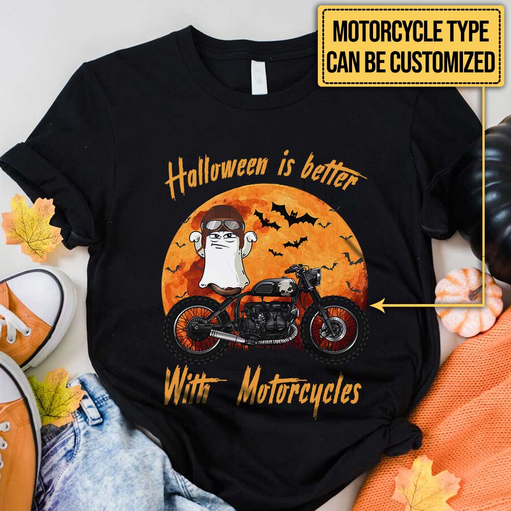 Personalized Halloween Is Better With Motorcycles Shirt