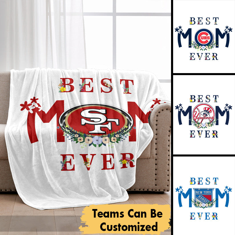 Best Mom Ever - Customized Sherpa blanket