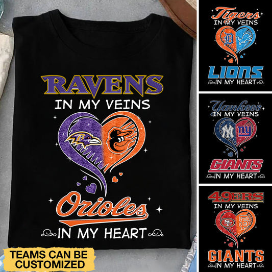 In My Veins In My Heart Teams Shirt - Customized Shirt