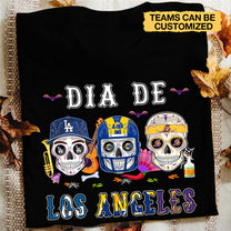 Dia De Los Angeles Shirt - Customized Shirt