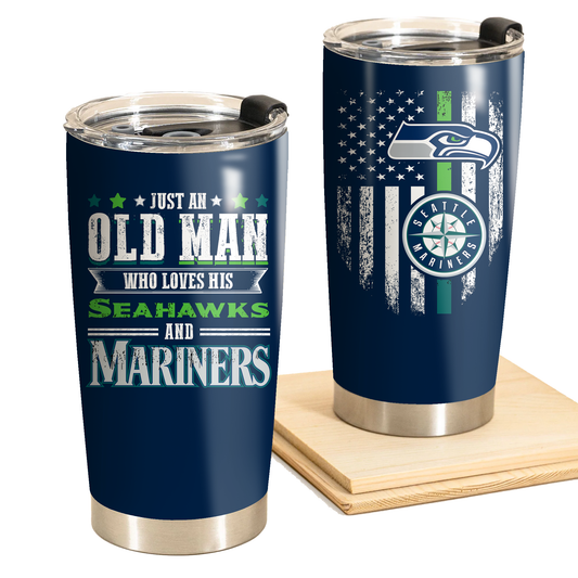 Just An Old Man Who Loves His Seattle Football And Baseball Tumbler
