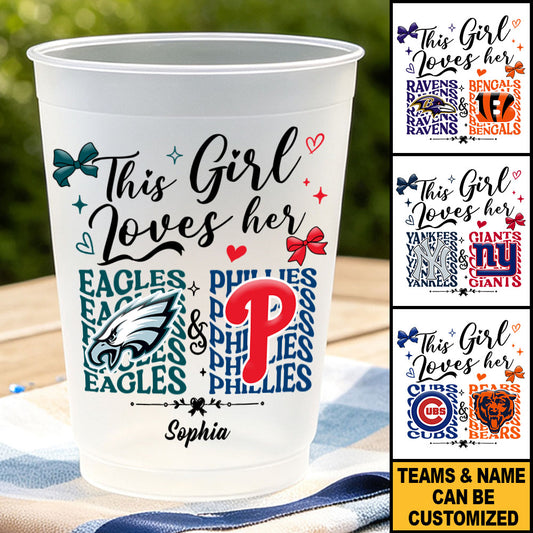 This Girl Loves Her Teams Custom Plastic Frosted Cup - 1 Side Print