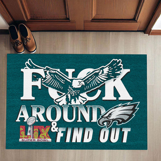 F**K Around And Find Out - Anti Slip Indoor Doormat - PLDPAEG