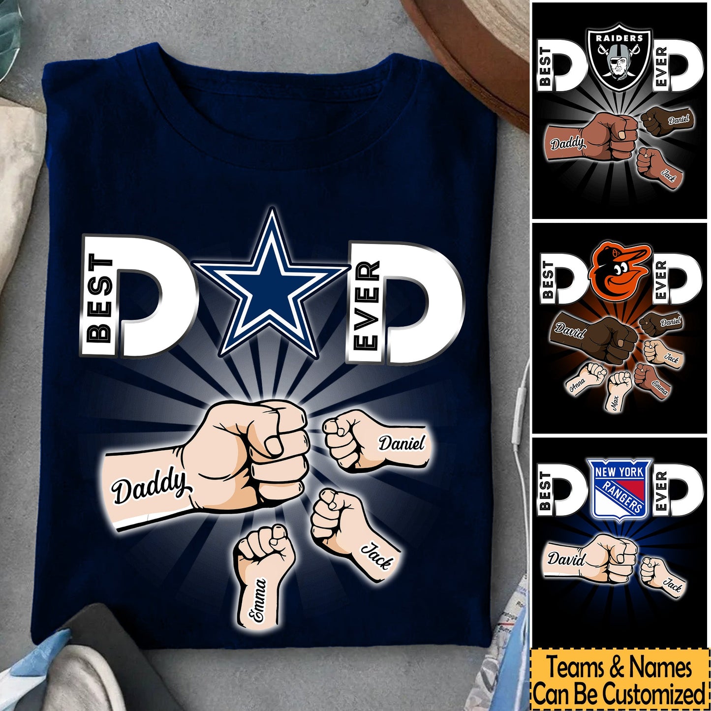 Best Dad Ever - Customized Shirt