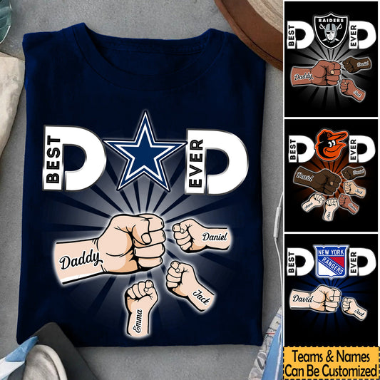 Best Dad Ever - Customized Shirt