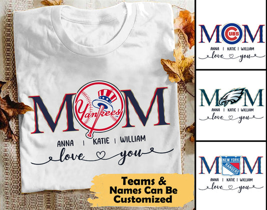 Perfect Gift For Mom - Customized Shirt