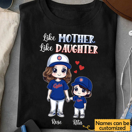 Like Mother, Like Daughter Shirt - Customized Shirt - CCGC