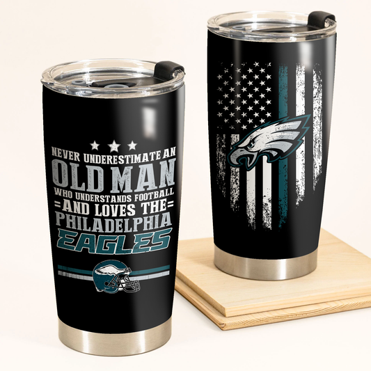 Never Underestimate An Old Man Who Loves The Philadelphia Football Tumbler