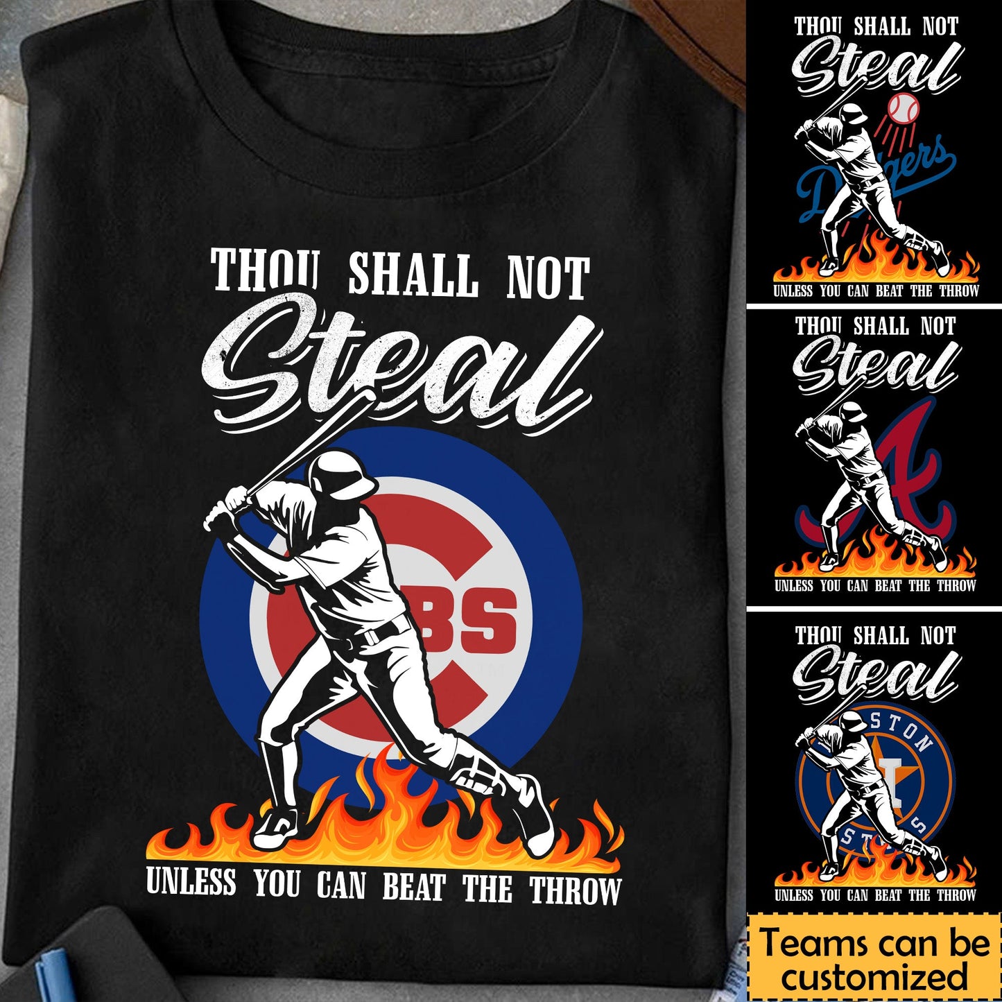Thou Shalt Not Steal- Customized Shirt