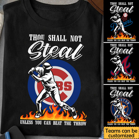 Thou Shalt Not Steal- Customized Shirt