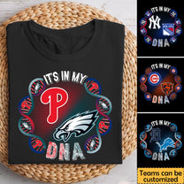 It's In My DNA - Customized Shirt