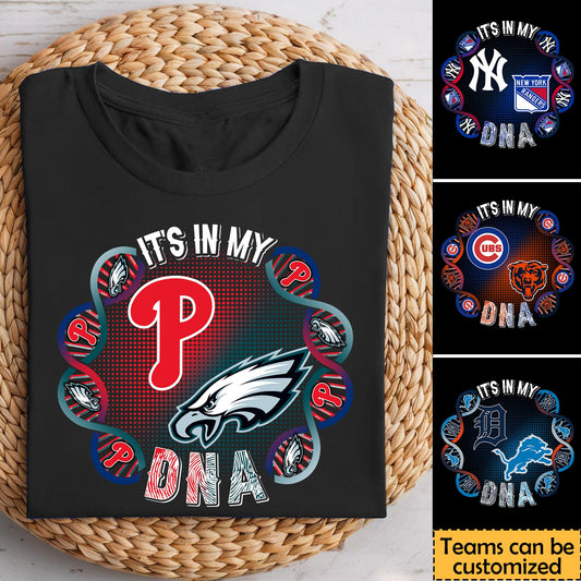 It's In My DNA - Customized Shirt