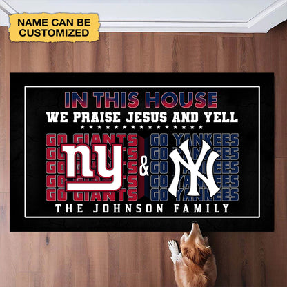 We Praise Jesus And Yell Doormat -  Customized Doormat - Anti Slip Indoor Doormat NYYK NYG