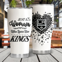 Just A Woman Who Loves Her Los Angeles K Hockey Tumbler
