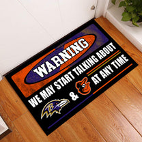Warning We May Start Talking About Our Teams At Any Time Anti Slip Indoor Doormat