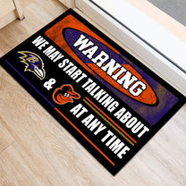 Warning We May Start Talking About Our Teams At Any Time Anti Slip Indoor Doormat