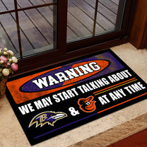 Warning We May Start Talking About Our Teams At Any Time Anti Slip Indoor Doormat