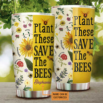 Personalized Plant These Save The Bees Tumbler