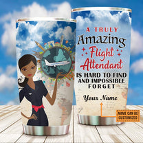 Personalized Flight Attendant Truly Amazing Tumbler