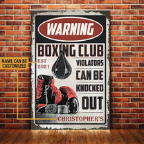 Personalized Boxing Club Violators Can Be Knocked Out Poster