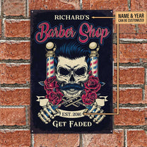 Personalized Barber Shop Get Faded Metal Sign