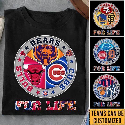 For Life Customized Shirt