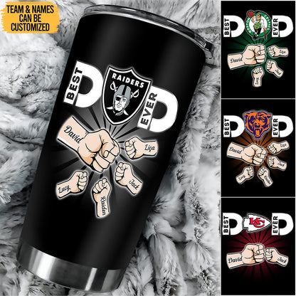 Best Dad Ever - Custom Stainless Steel Tumbler - Perfect Gift For Dad!