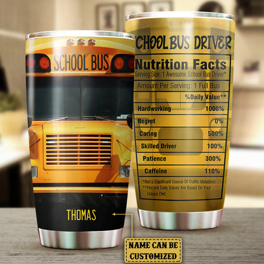 Personalized School Bus Driver Nutritional Facts Tumbler
