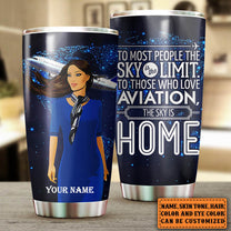 Personalized The Sky Is Home Flight Attendant Tumbler