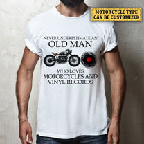 Personalized Never Underestimate An Old Man Who Loves Motorcycles And Records Shirt