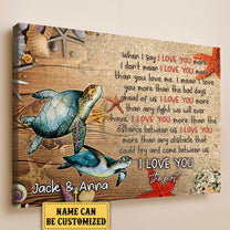 Personalized Sea Turtle I Love You The Most Poster & Canvas