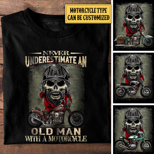 Personalized Never Underestimate An Old Man With A Motorcycle Shirt