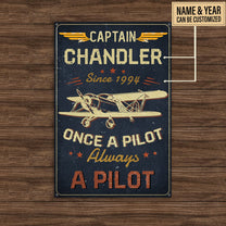 Personalized Once A Pilot Always A Pilot Caption Metal Sign