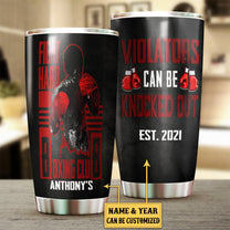 Personalized Fight Hard Boxing Club Violators Can Be Knocked Out Tumbler
