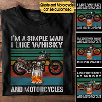 I Like Whisky And Motorcycles - Personalized Shirt