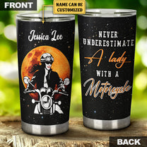 Personalized Never Underestimate A Lady With A Motorcycle Tumbler