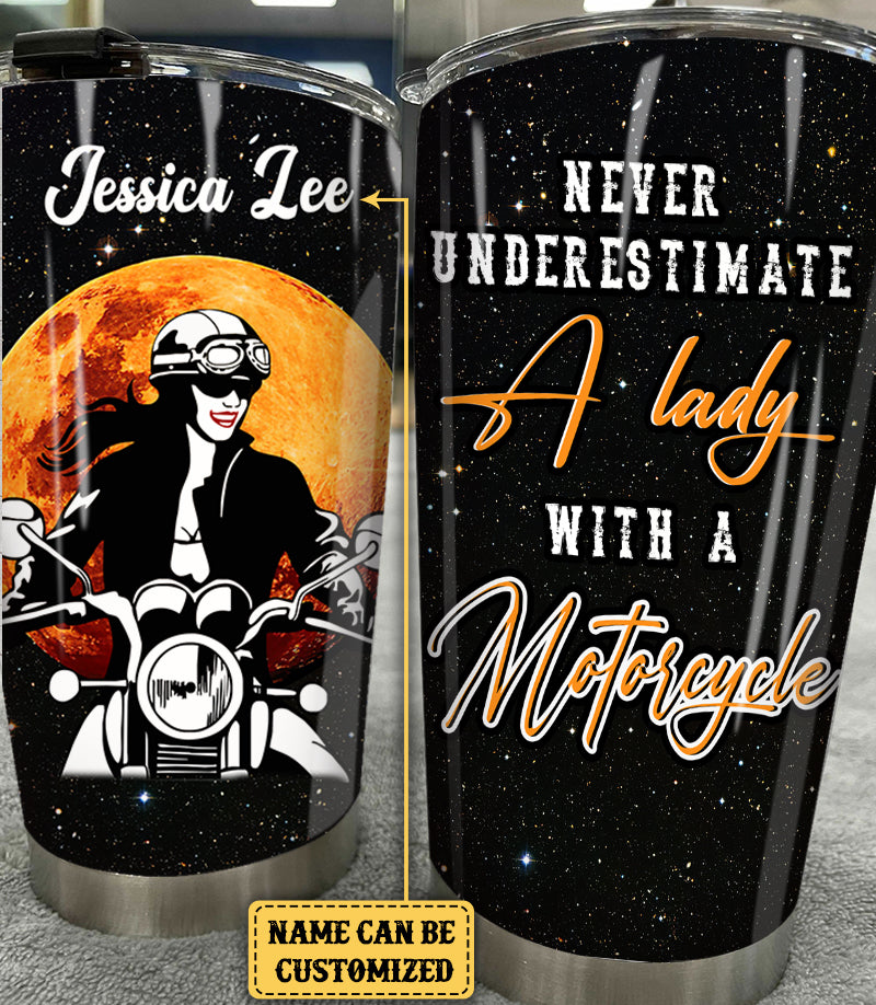 Personalized Never Underestimate A Lady With A Motorcycle Tumbler